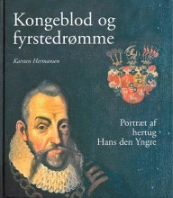 Karsten Hermansen: Kongeblod og fyrstedrømme
